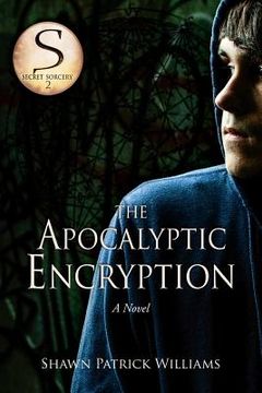 portada The Apocalyptic Encryption (en Inglés)