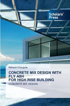 portada Concrete Mix Design with Fly Ash for High Rise Building (en Inglés)