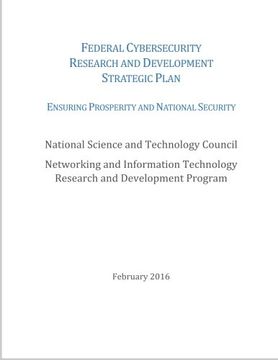 portada Federal Cybersecurity Research and Development Strategic Plan: 2016