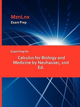 portada exam prep for calculus for biology and medicine by neuhauser, 2nd ed.