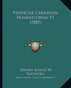 portada Vindiciae Carminum Homericorum V1 (1885) (en Latin)