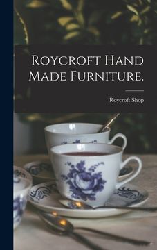 portada Roycroft Hand Made Furniture. (in English)