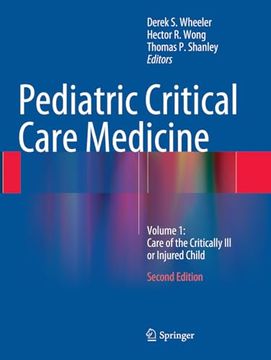 portada Pediatric Critical Care Medicine: Volume 1: Care of the Critically Ill or Injured Child