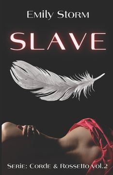 portada Slave (Vol.2): Thriller-Erotico (en Italiano)