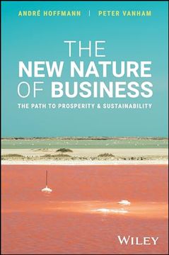 portada The New Nature of Business: The Path to Prosperity and Sustainability (en Inglés)