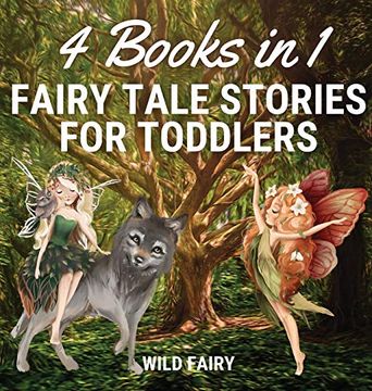 portada Fairy Tale Stories for Toddlers: 4 Books in 1 (en Inglés)