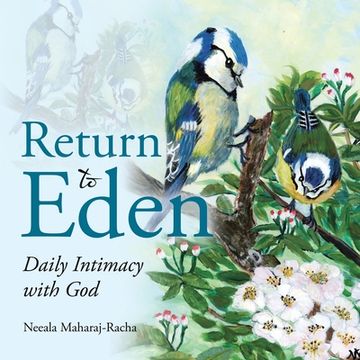 portada Return to Eden: Daily Intimacy with God (en Inglés)