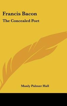 portada francis bacon: the concealed poet (en Inglés)