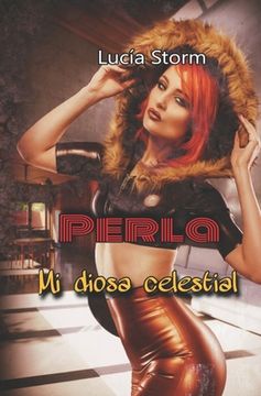 portada Perla.Mi diosa celestial (in Spanish)