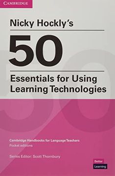 portada Nicky Hockly's 50 Essentials for Using Learning Technologies Paperback (in English)