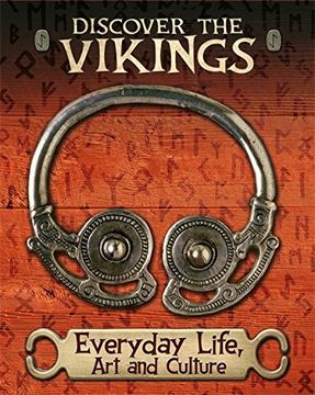 portada Discover the Vikings: Everyday Life, art and Culture (en Inglés)