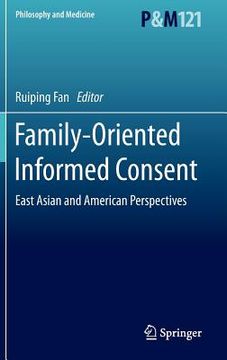 portada Family-Oriented Informed Consent: East Asian and American Perspectives (en Inglés)