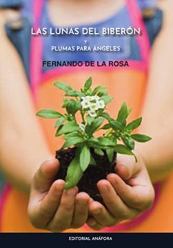 portada Las Lunas del Biberón y Plumas Para Ángeles (in Spanish)