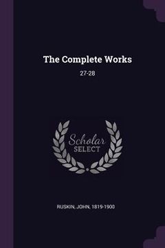 portada The Complete Works: 27-28 (en Inglés)