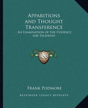 portada apparitions and thought transference: an examination of the evidence for telepathy (en Inglés)
