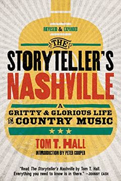 portada The Storyteller's Nashville: A Gritty & Glorious Life in Country Music (in English)