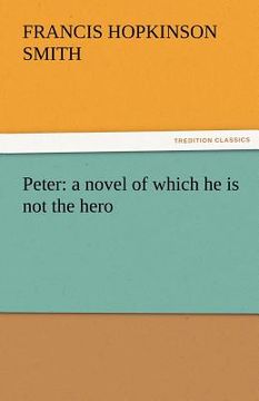 portada peter: a novel of which he is not the hero (en Inglés)