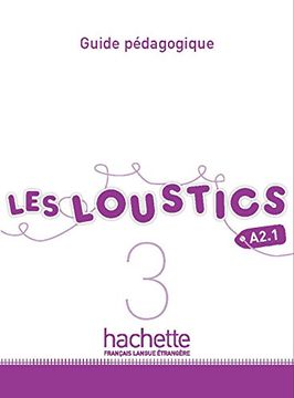 portada Les Loustics 3: Guide Pedagogique: Les Loustics 3: Guide Pedagogique (in French)