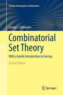 portada Combinatorial Set Theory: With a Gentle Introduction to Forcing (en Inglés)