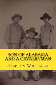 portada Son of Alabama and a Cavalryman (in English)