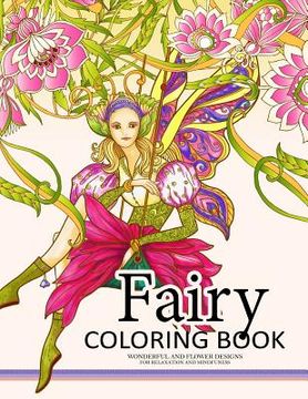 portada Fairy Coloring Book for Adults: Fairy in the Magical World With her Animal (Adult Coloring Book) 