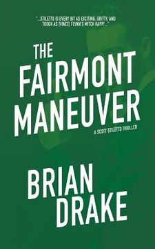 portada The Fairmont Maneuver (en Inglés)