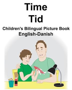 portada English-Danish Time/Tid Children's Bilingual Picture Book (en Inglés)