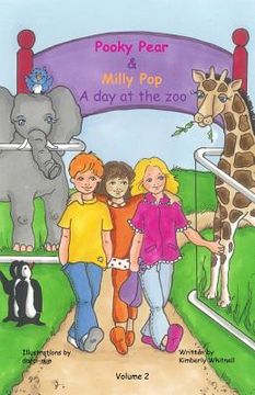 portada Pooky Pear & Milly Pop: A day at the zoo (en Inglés)