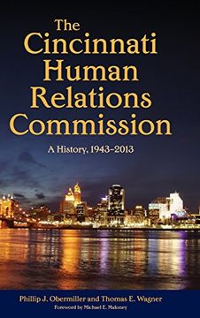 portada The Cincinnati Human Relations Commission: A History, 1943-2013