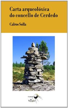 portada Carta arqueolóxica do concello de Cerdedo (Galician Edition) (en Gallego)