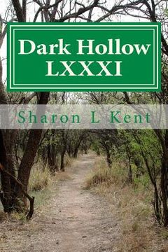portada Dark Hollow LXXXI (en Inglés)