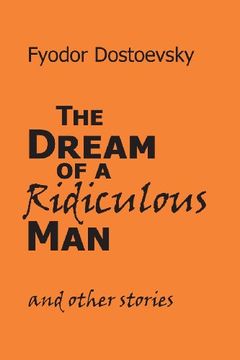 portada The Dream of a Ridiculous man and Other Stories (in English)