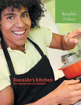 portada Ronaldo's Kitchen The Super Power of Nutrition (en Inglés)