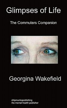 portada glimpses of life: the commuters' companion (en Inglés)