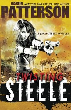 portada Twisting Steele: (A Sarah Steele Thriller)
