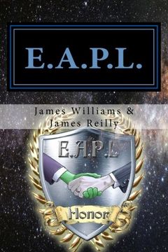 portada E.A.P.L.: Environmental Alien Protection League: Volume 1 (The E.A.P.L. Chronicles)