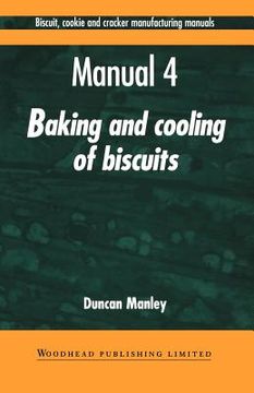 portada biscuit, cookie and cracker manufacturing manuals: manual 4: baking and cooling of biscuits