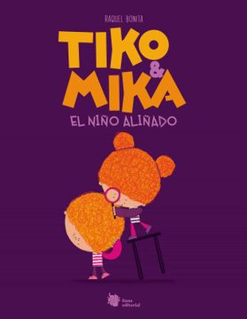 portada Tiko & Mika. El Niño Aliñado (in Spanish)