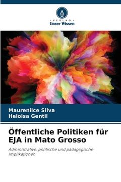 portada Öffentliche Politiken für EJA in Mato Grosso (en Alemán)