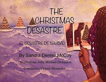 portada The Christmas Desastre: El Desastre de Navidad (The Little Miss Adventures of Ariah) (in English)