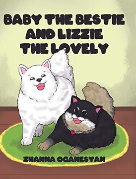 portada Baby the Bestie and Lizzie the Lovely (in English)