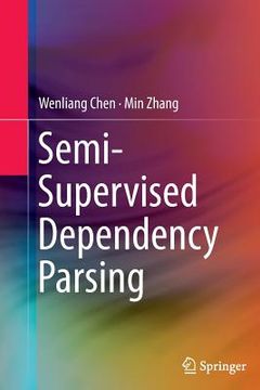 portada Semi-Supervised Dependency Parsing (en Inglés)