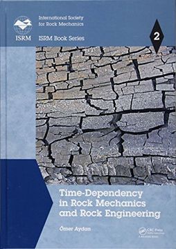 portada Time-Dependency in Rock Mechanics and Rock Engineering (Isrm Book Series) (en Inglés)