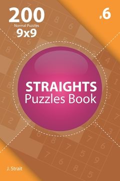 portada Straights - 200 Normal Puzzles 9x9 (Volume 6) (in English)
