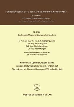 portada Kriterien Zur Optimierung Des Baues Von Großnaturzugkühltürmen Im Hinblick Auf Standsicherheit, Bauausführung Und Wirtschaftlichkeit (in German)