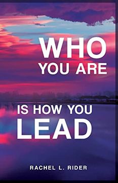 portada Who you are is how you Lead (en Inglés)
