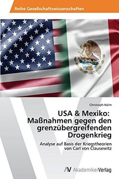 portada USA & Mexiko: Maßnahmen gegen den grenzübergreifenden Drogenkrieg