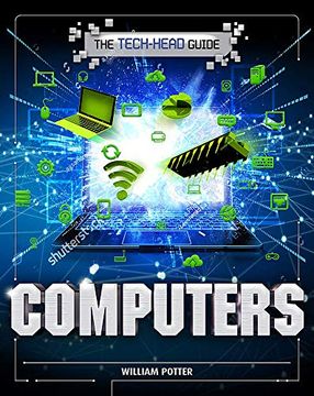 portada The Tech-Head Guide: Computers (in English)