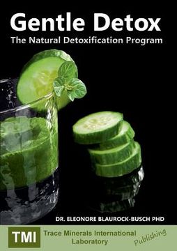 portada Gentle Detox: The Natural Detoxification Program (en Inglés)