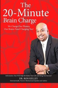 portada The 20-Minute Brain Charge (en Inglés)